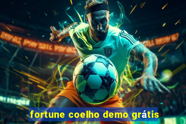 fortune coelho demo grátis