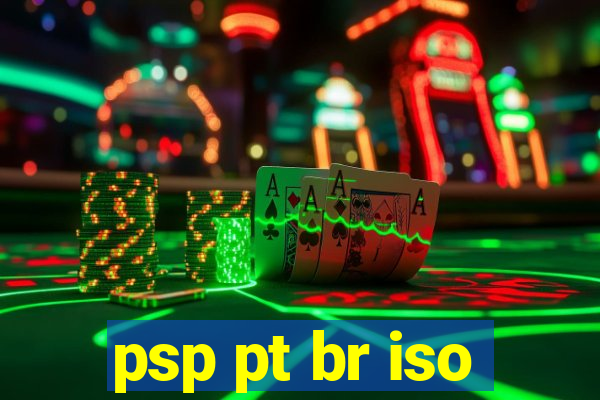 psp pt br iso