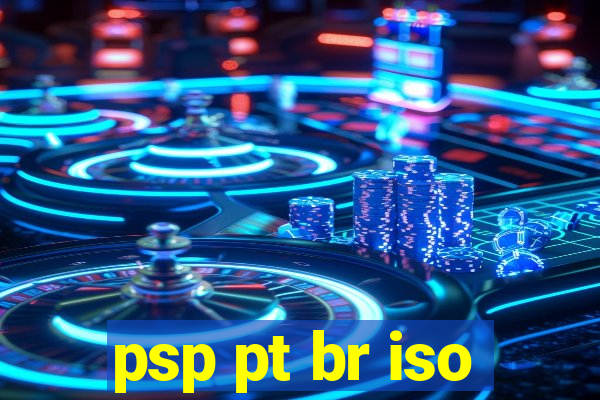 psp pt br iso