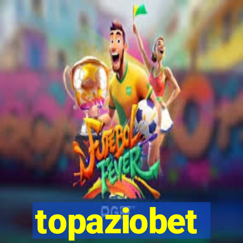 topaziobet