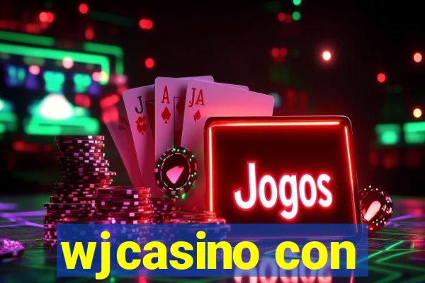 wjcasino con