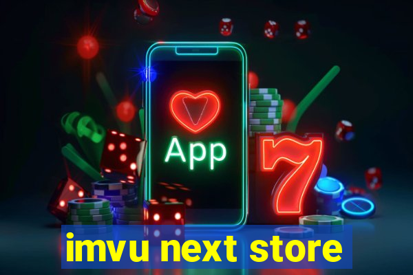 imvu next store