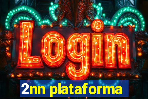 2nn plataforma