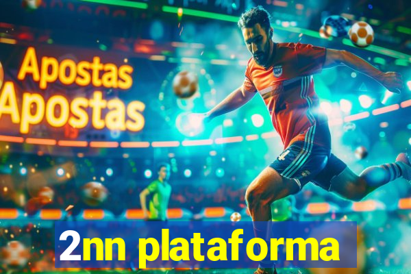 2nn plataforma