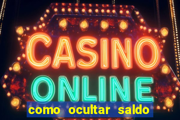 como ocultar saldo na betfair