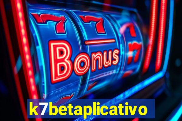 k7betaplicativo