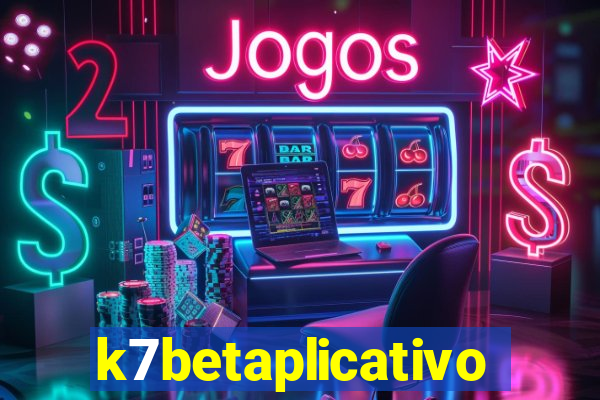 k7betaplicativo