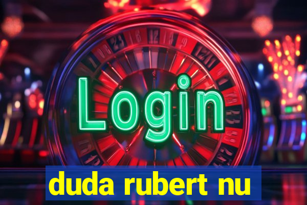 duda rubert nu