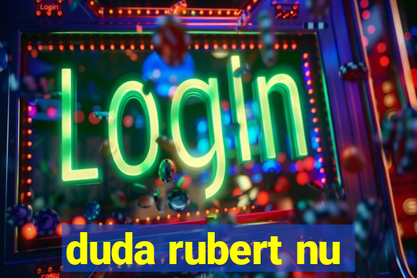 duda rubert nu