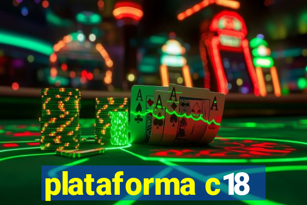 plataforma c18