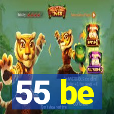 55 be