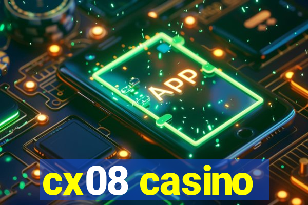 cx08 casino