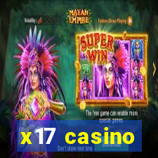 x17 casino