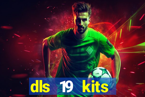 dls 19 kits barcelona 2015