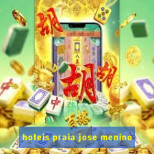 hoteis praia jose menino