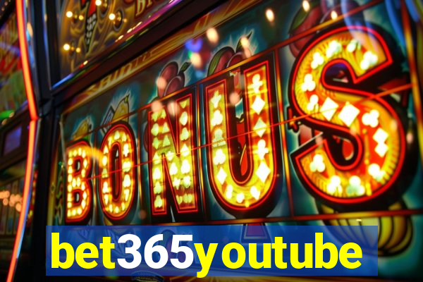 bet365youtube