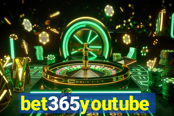 bet365youtube