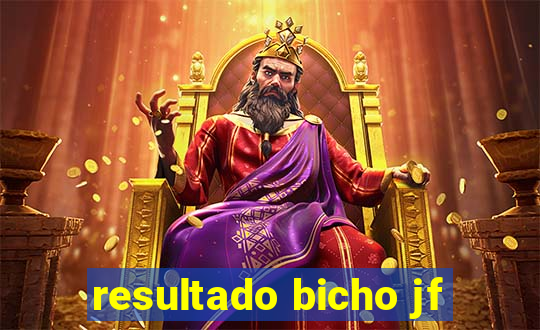 resultado bicho jf