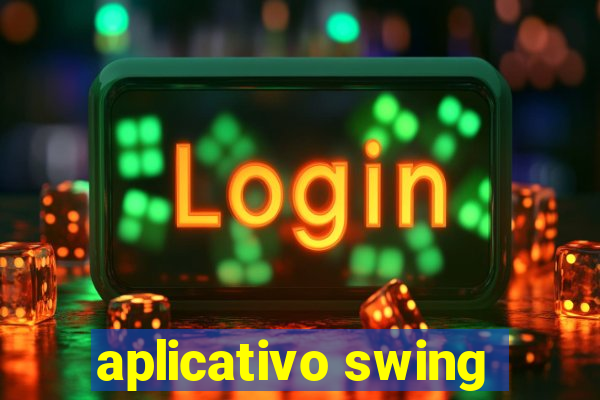 aplicativo swing