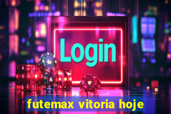 futemax vitoria hoje