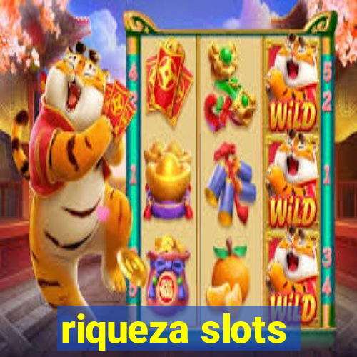 riqueza slots