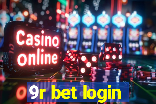 9r bet login