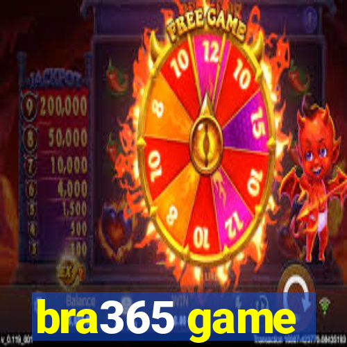 bra365 game