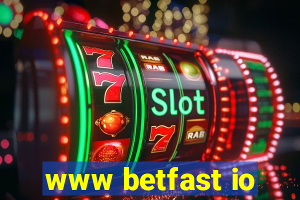 www betfast io