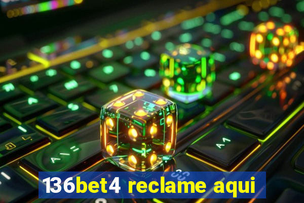 136bet4 reclame aqui