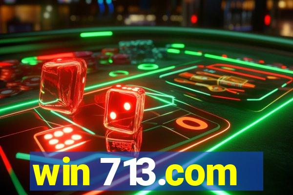 win 713.com