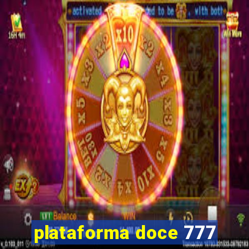 plataforma doce 777