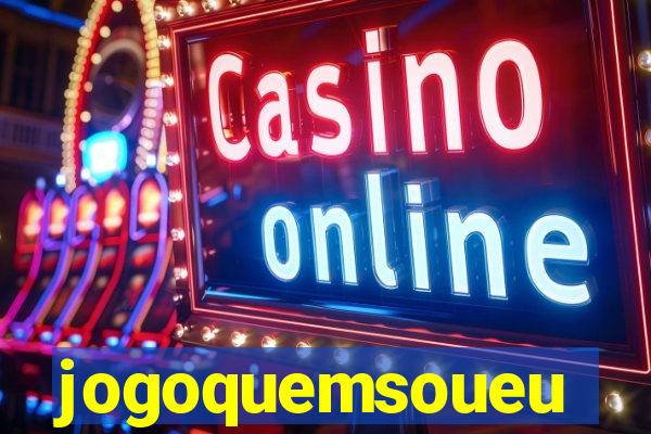 jogoquemsoueu