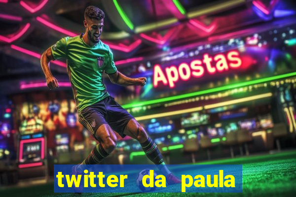 twitter da paula lima musa do corinthians