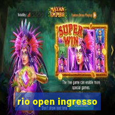 rio open ingresso