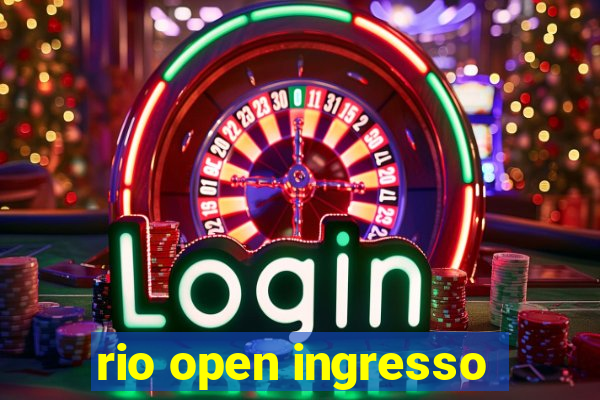 rio open ingresso