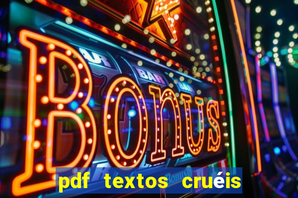 pdf textos cruéis demais para serem lidos rapidamente