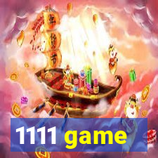 1111 game