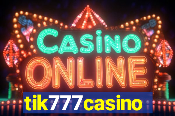 tik777casino