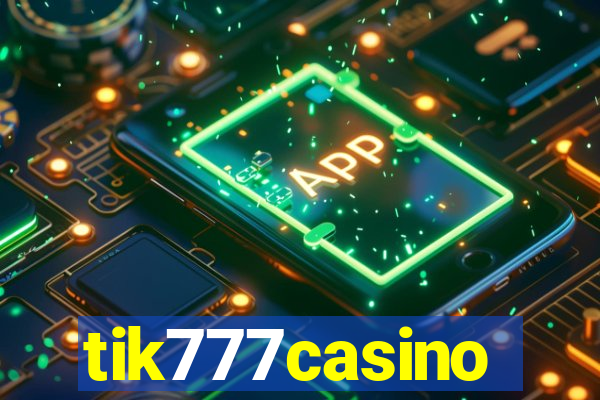 tik777casino