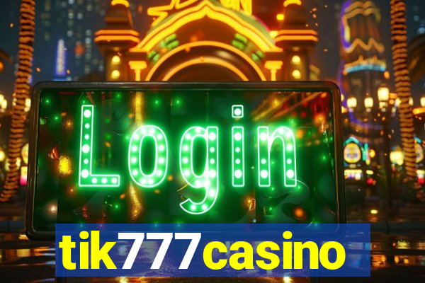 tik777casino