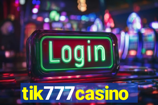 tik777casino