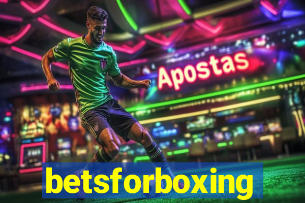 betsforboxing