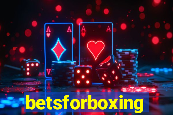 betsforboxing