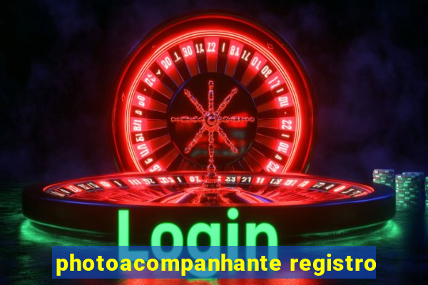 photoacompanhante registro