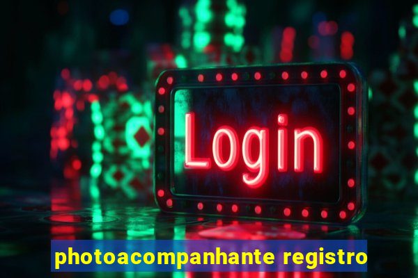 photoacompanhante registro