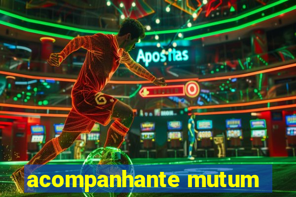 acompanhante mutum