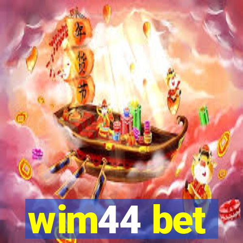 wim44 bet