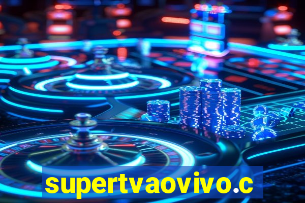 supertvaovivo.com