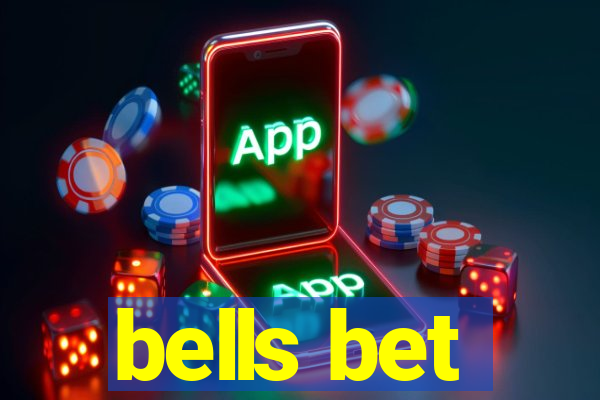 bells bet