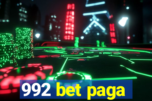 992 bet paga